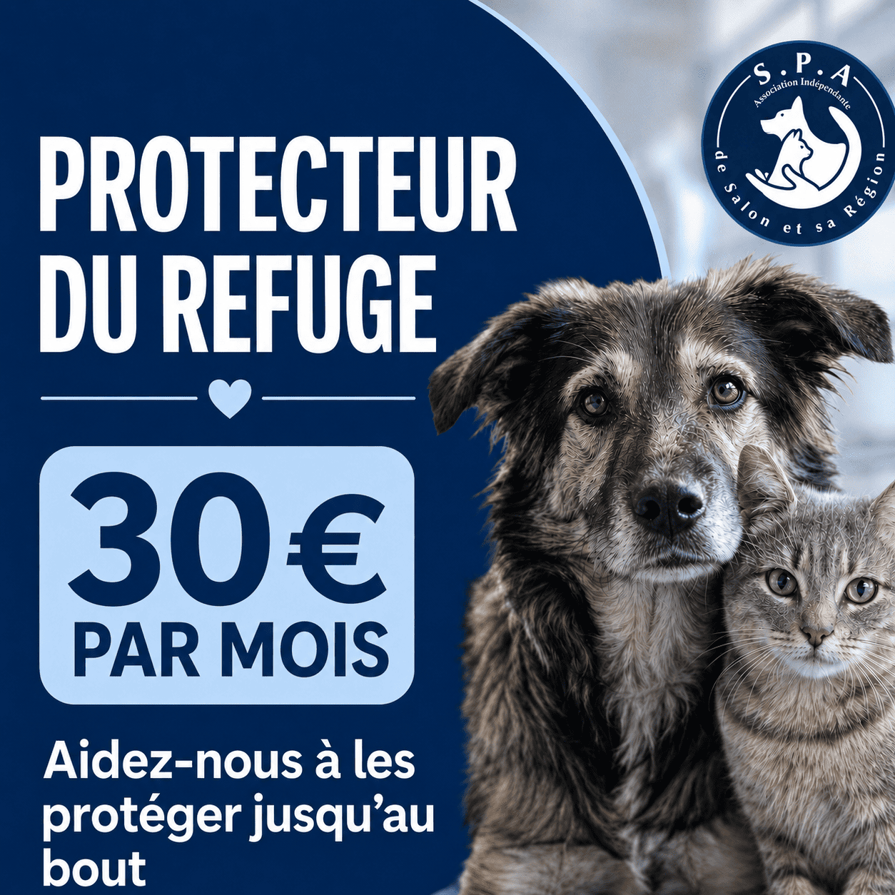 Devenir Protecteur du Refuge avec un don de 30 euros par mois